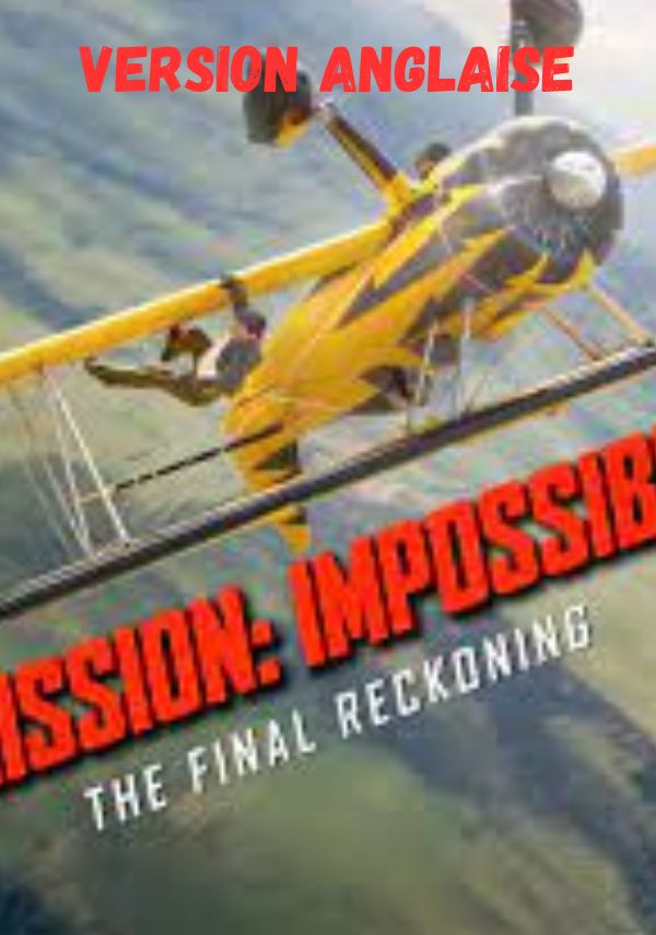 Mission impossible: the final reckoning 